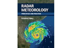 Radar Meteorology: Principles and Practice