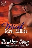 Micah & Mrs Miller (Fevered Hearts #3)