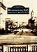 Washington, DC: A Historic Walking Tour (Images of America) by Thomas J. Carrier