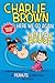 Charlie Brown: Here We Go Again: A PEANUTS Collection (Volume 7) (Peanuts Kids)