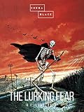 The Lurking Fear by H.P. Lovecraft