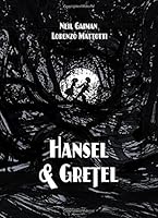 Hansel and Gretel Standard Edition: A TOON Graphic
