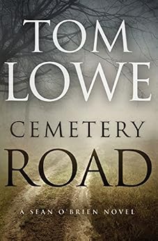 Cemetery Road Sean O Brien Book 7 Kindle Edition By