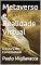 Livro Metaverso e Realidade Virtual: O Futuro da Conectividade