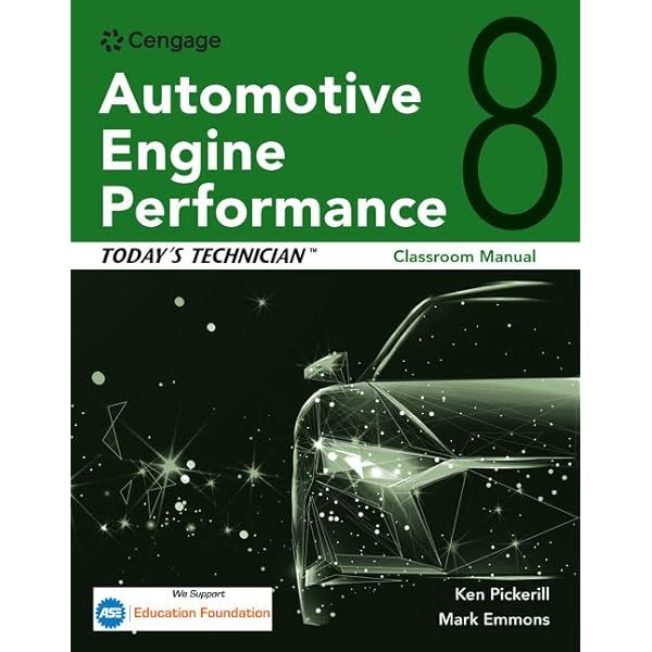 Today's Technician: Automotive Engine Performance, Classroom