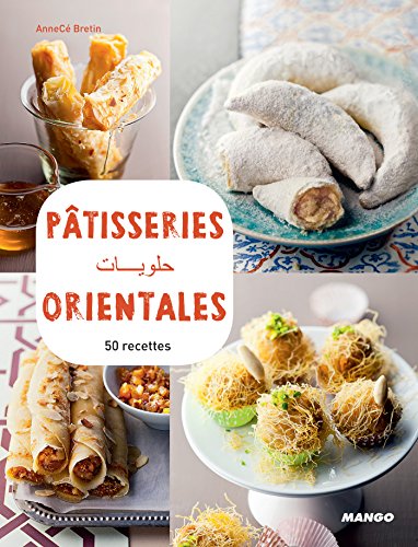 Pâtisseries orientales (Vidéocook) (French Edition) by Anne-Cécile Bretin