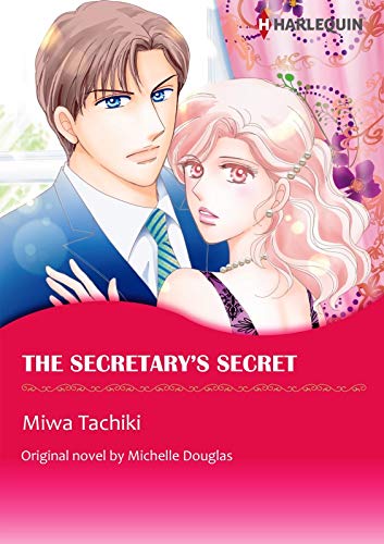 The Secretary's Secret: Harlequin comics by Michelle Douglas
