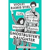 Ghostbuster's Daughter: Life with My Dad, Harold Ramis