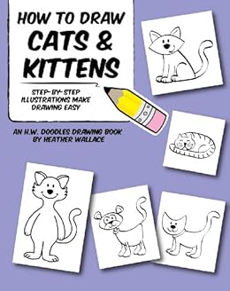 How To Draw Cats And Kittens Step By Step Illustrations