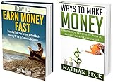Money: How To Make Money and How To Earn Money Fast Super Box Set (money, ways to make money, make money from home, how to make money) (money, ways to ... online, how to make money from home Book 3)