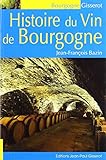 Histoire du vin de Bourgogne by