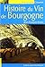 Histoire du vin de Bourgogne by