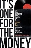 It's One For The Money by Clinton Heylin