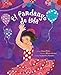 El fandango de Lola / Lola's Fandango (Spanish Edition)