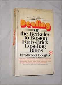 DEALING or the BerkeleytoBoston Forty Brick Lost Bag Blues Douglas