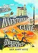 The Adventurer's Guide to Successful Escapes