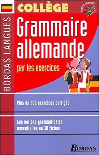 Bordas Langues Grammaire Allemande Par Les Exercices College Amazon Fr Bordas Langues Livres