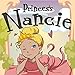 Children's Book:Princess Nancie (funny bedtime story collection,childrens picture book Toddler Books)