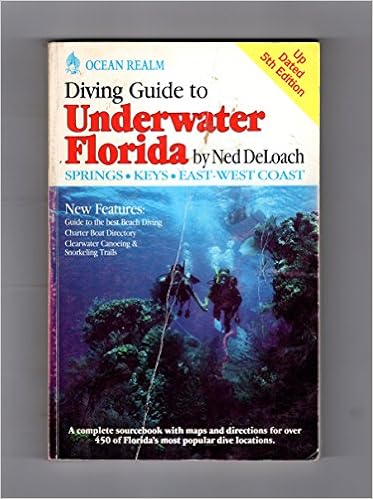 Ocean Realm Diving Guide To Underwater Florida Ned Deloach - 