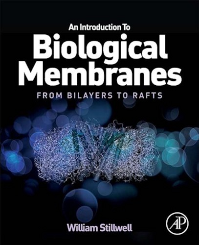 Download An Introduction to Biological Membranes: From Bilayers to Rafts (English Edition) PDF