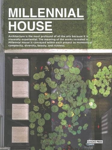 The Millennial House