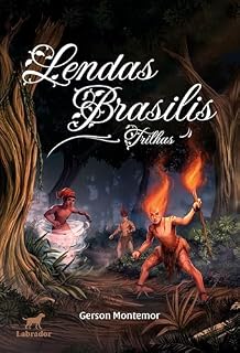 Livro Lendas Brasilis: Trilhas