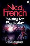 Front cover for the book Waiting for Wednesday by Nicci French