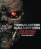 Terminator Salvation: The Official Companion by