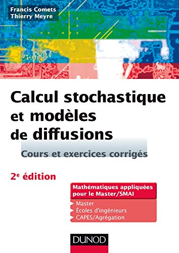 Calcul stochastique et modèles de diffusions