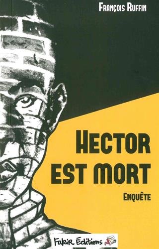 HECTOR EST MORT