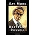 Bertrand Russell : The Spirit of Solitude 1872-1921