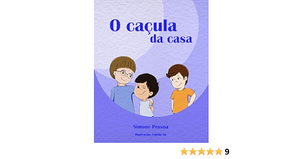O CAÇULA DA CASA eBook : Pessoa, Simone: Amazon.com.br: Loja Kindle