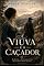 Livro A Viúva e o Caçador: Um romance de sobrevivência, silêncio e amor impossível