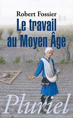 Le  travail au Moyen âge