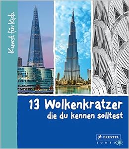 13 Wolkenkratzer Die Du Kennen Solltest Kunst Fur Kids Amazon De Finger Brad Bucher