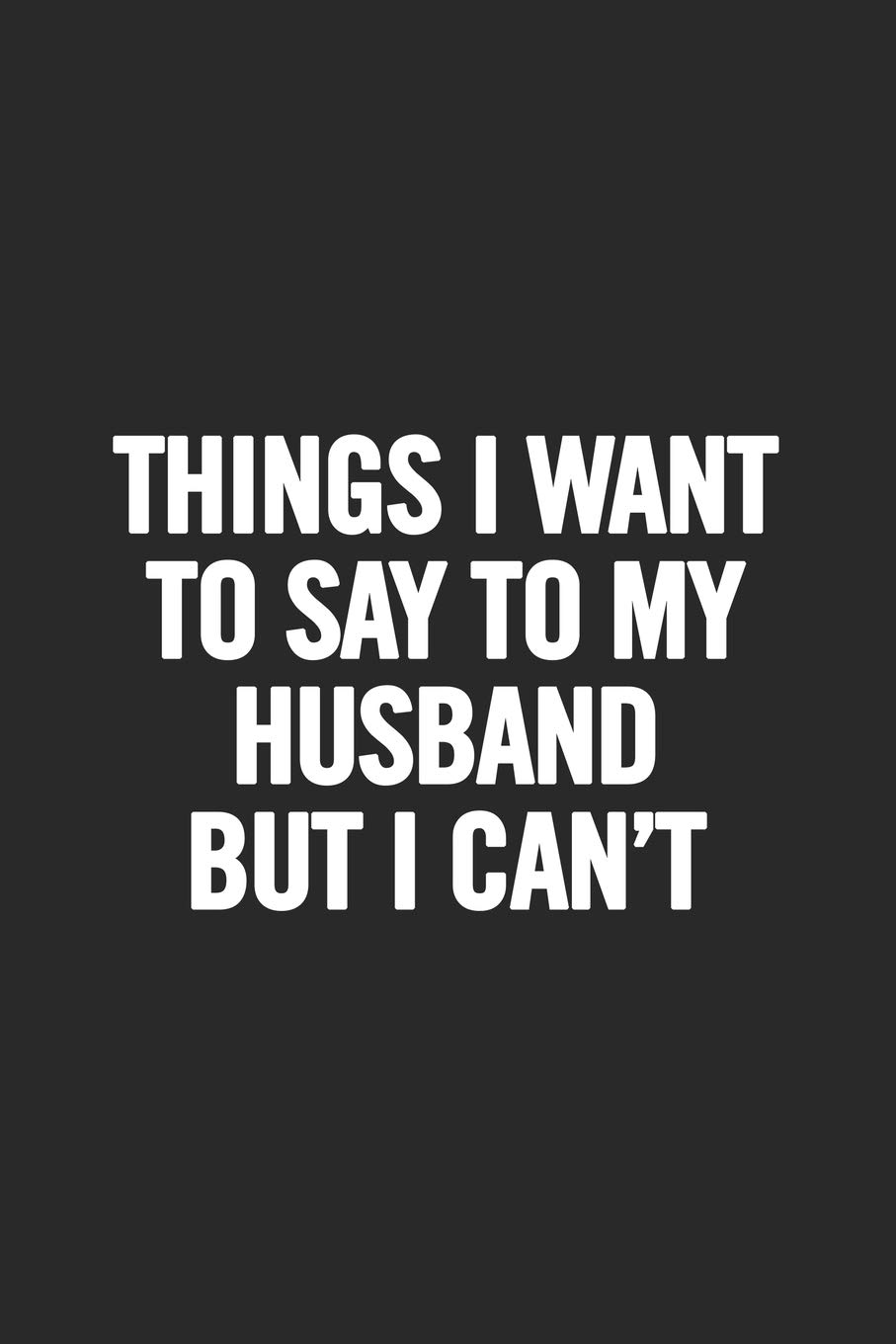 i want to do something special for my husband