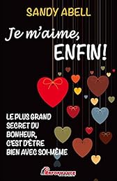 Je m'aime, enfin !