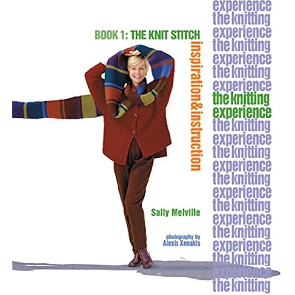 The Knitting Experience Book 1: The 