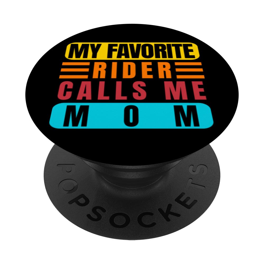 My Favorite Rider Calls Me Mom - Horse Rider PopSockets Swappable PopGrip