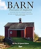 Barn: Preservation and Adaptation, The Evolution of a Vernacular Icon by 