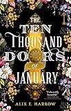 The Ten Thousand Doors of January by Alix E. Harrow