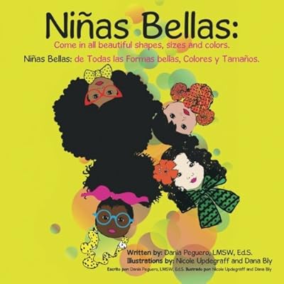 Niñas Bellas Come In All Beautiful Shapes Sizes And Colors - 