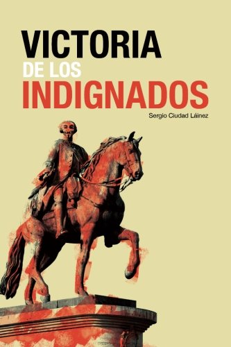 Descargar Victoria De Los Indignados Filosofía Prohibida - 