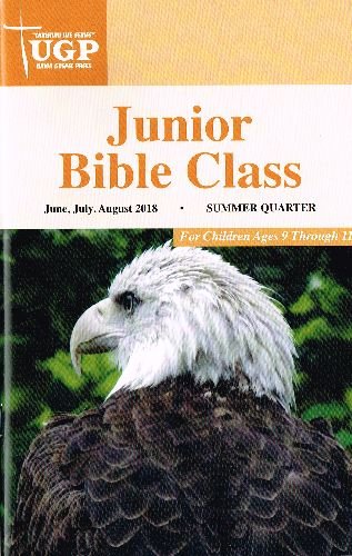 Union Gospel Press Junior Bible Class Student B... 1598436465 Book Cover