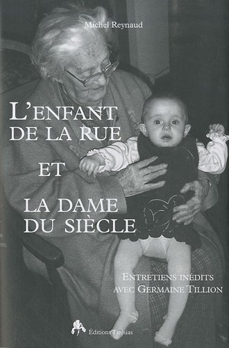 L' enfant de la rue et la dame du siècle