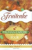 Fruitcake : Memories of Truman Capote and Sook by Marie Rudisill, Truman Capote
