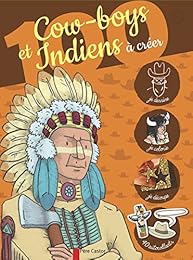 Cowboys et indiens à créer