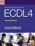 Image de ECDL Success: WITH ECDL 4 Office 2003 Complete Coursebook AND Practical Exercises for ECDL 4