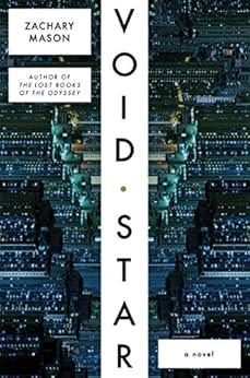 Void Star: A Novel by [Mason, Zachary]