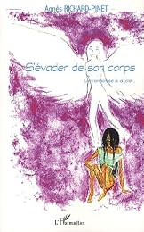 S'évader de son corps
